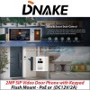 2MP DNAKE INTERCOM SIP VIDEO DOOR PHONE WITH KEYPAD FLUSH MOUNT S213K/F