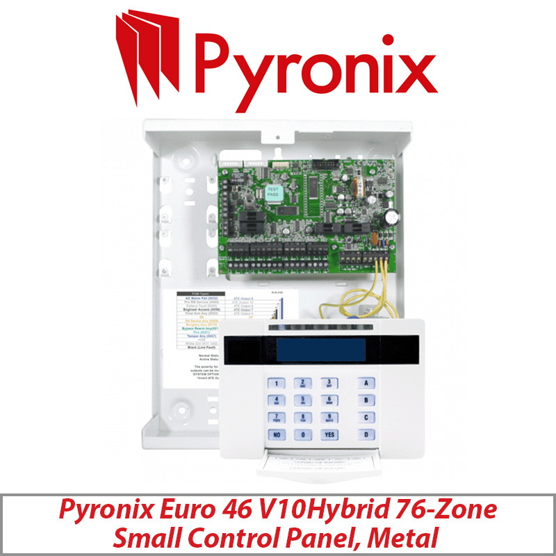 PYRONIX EURO 46 V10 HYBRID 76-ZONE SMALL CONTROL PANEL METAL EURO46-S-UK