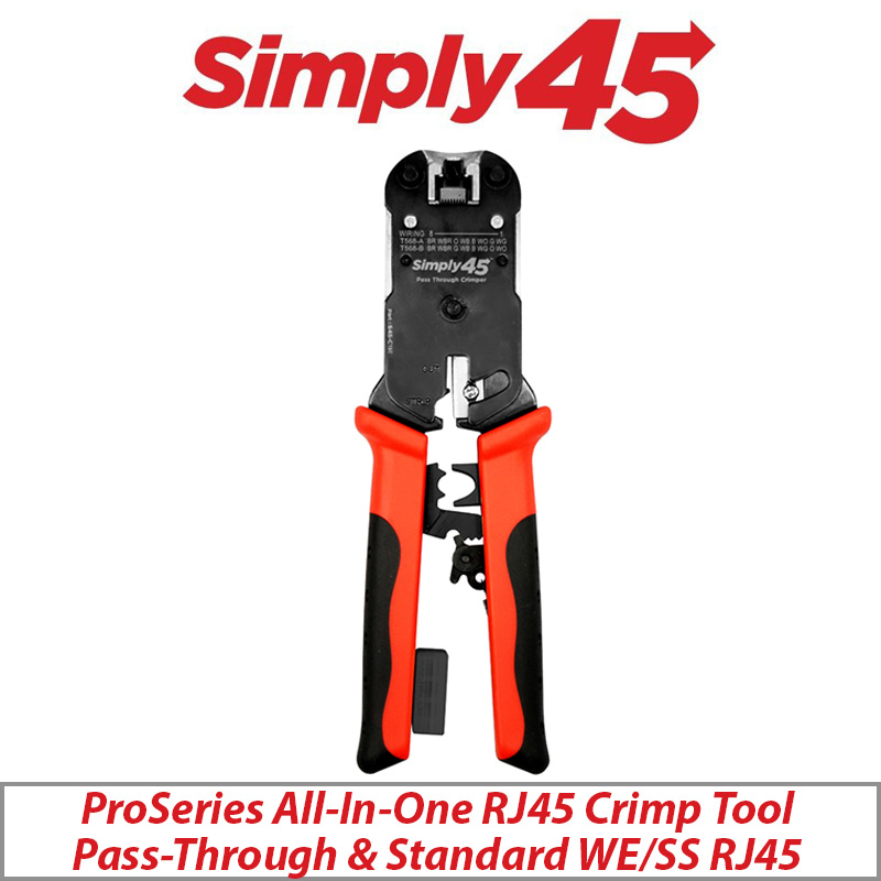 SIMPLY45 PROSERIES HEAVY DUTY CRIMP TOOL FOR ALL SIMPLY45 BRAND RJ45 CONNECTORS 1EA/BLISTER