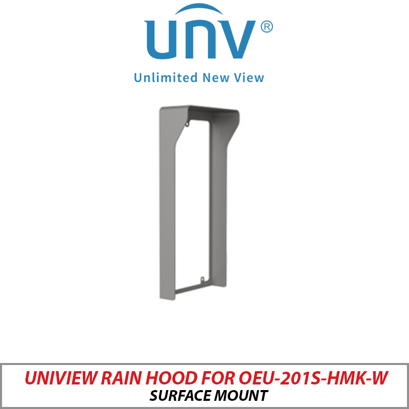 UNIVIEW SURFACE MOUNT RAIN HOOD FOR OEU-201S-HMK-W